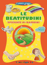 BEATITUDINI SPIEGATE AI BAMBINI