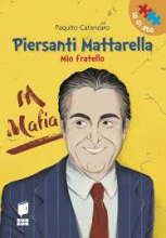 Piersanti Mattarella mio fratello