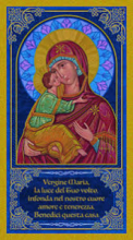 B-011 BENEDIZIONE FAMIGLIE MADONNA CON BIMBO ICONA "VERGINE MARIA LA LUCE DEL TUO VOLTO..."